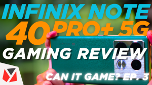 Watch: Infinix Note 40 Pro+ 5G Gaming Review - CAN IT GAME?