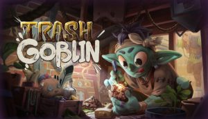 Trash Goblin Lets You Clean, Customize, and Sell Junk in a Cozy New Shopkeeping Game