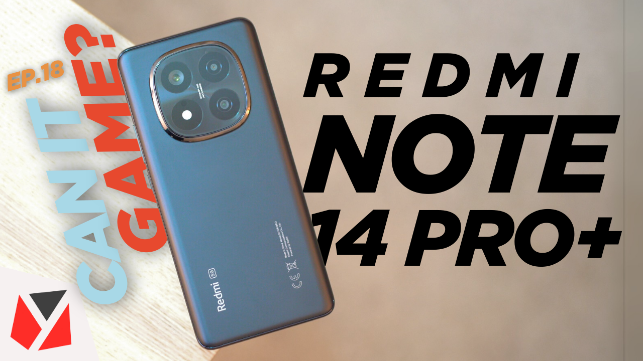 WATCH: Redmi Note 14 Pro+ 5G Gaming Review